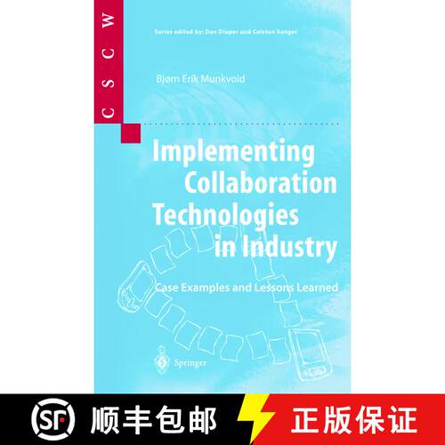 【3-4周达】Implementing Collaboration Technologies in Industry : Case Examples and Lessons Learned [9781852334185]