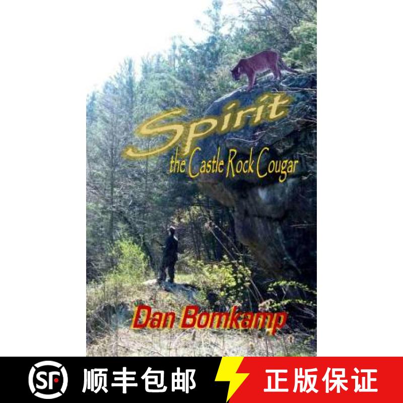 预订 Spirit: The Castle Rock Cougar [9780692490624]