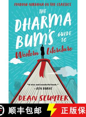 【3-4周达】The Dharma Bum's Guide to Western Literature: Finding Nirvana in the Classics [9781608687695]
