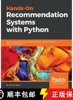 预订 Hands-On Recommendation Systems with Python: Start building powerful and personalized, recommend... [9781788993753]