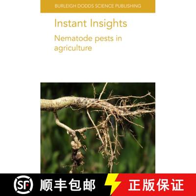 【3-4周达】Instant Insights: Nematode pests in agriculture: Nematode pests in agriculture [9781801460675]