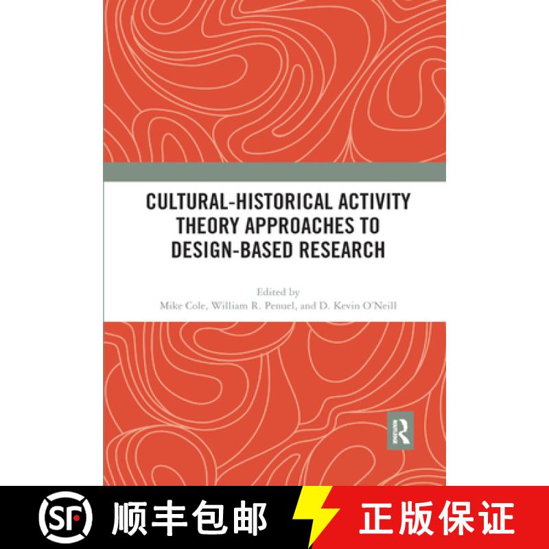 【3-4周达】Cultural-Historical Activity Theory Approaches to Design-Based Research [9780367892500]