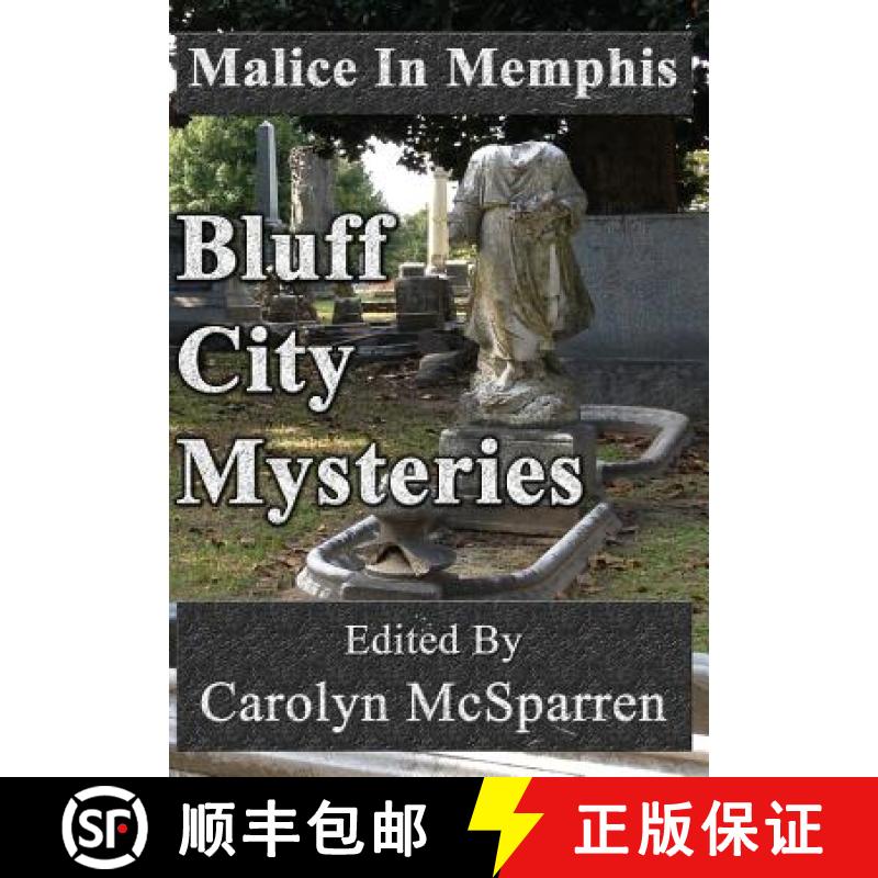 【2-3周达】Malice In Memphis: Bluff City Mysteries [9781941754252]