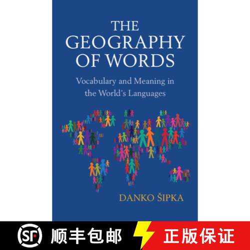预订 精装 The Geography of Words: Vocabulary and Meaning in the World's Languages [9781108841658]