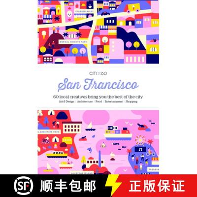 【3-4周达】CITIx60 City Guides - San Francisco: 60 local creatives bring you the best of the city (2n... [9789887850038]
