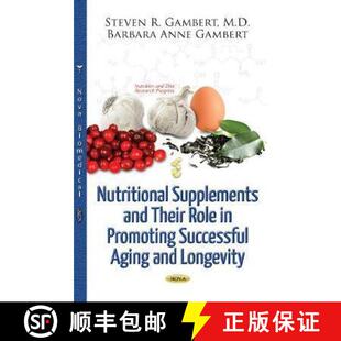 Nutritional 9781536108835 Longevity 4周达 Promoting and Supplements Aging Their Successful Role