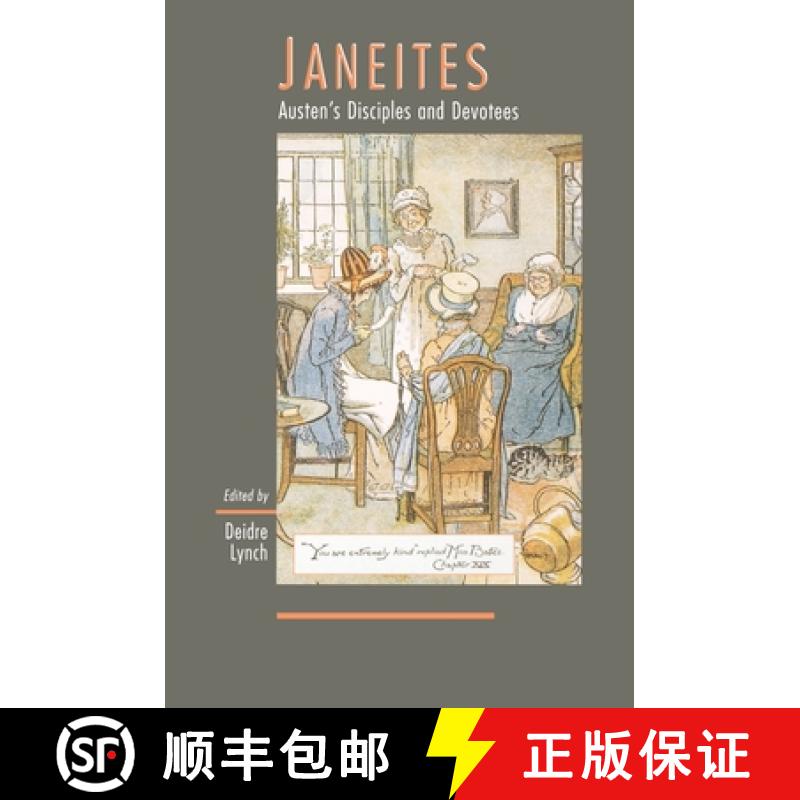 【3-4周达】Janeites: Austen's Disciples and Devotees [9780691050065]