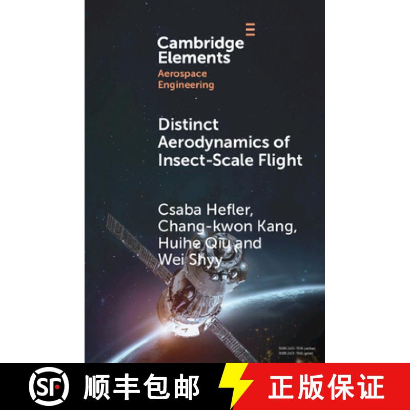 【3-4周达】Distinct Aerodynamics of Insect-Scale Flight [9781108812719]