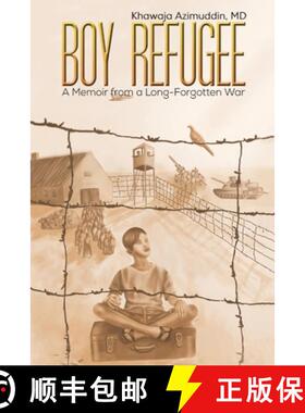 【3-4周达】Boy Refugee: A Memoir from a Long-Forgotten War [9798895433430]