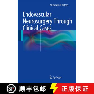 【3-4周达】精装 Endovascular Neurosurgery Through Clinical Cases [9788847056862]