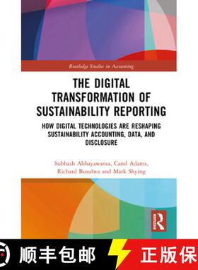 【3-4周达】The Digital Transformation of Sustainability Reporting: How Digital Technologies are Resha... [9781032637891]