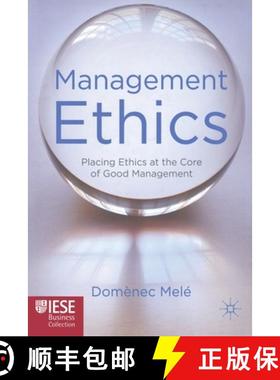 【3-4周达】Management Ethics : Placing Ethics at the Core of Good Management [9781349319473]