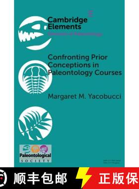【3-4周达】Confronting Prior Conceptions in Paleontology Courses: - Confronting Prior Conceptions in ... [9781108717830]