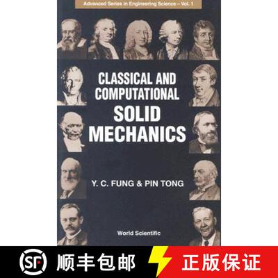 【3-4周达】Classical And Computational Solid Mechanics [9789810241247]