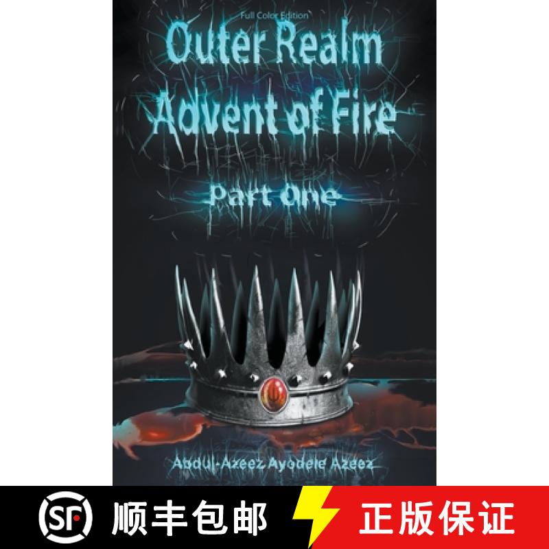 【2-3周达】Outer Realm: Advent of Fire, Part One (Full Color Edition) [9781647498337]