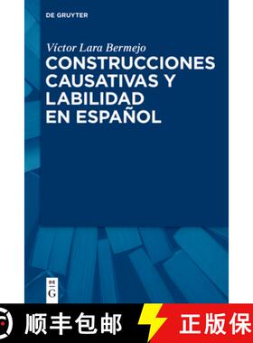 预订 Construcciones Causativas Y Labilidad En Español [9783110653441]