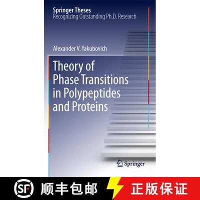 【3-4周达】Theory of Phase Transitions in Polypeptides and Proteins [9783642269530]