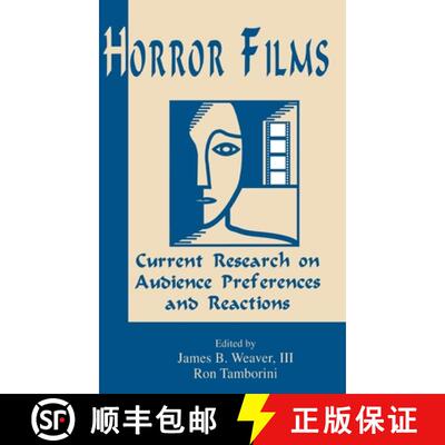 【3-4周达】精装 Horror Films: Current Research on Audience Preferences and Reactions [9780805811735]