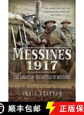 【3-4周达】Messines 1917: The Anzacs in the Battle of Messines [9781526740144]