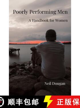 【3-4周达】Poorly Performing Men: - A Handbook for Women [9781329816725]