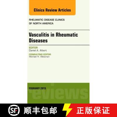 【3-4周达】精装 Vasculitis in Rheumatic Diseases, An Issue of Rheumatic Disease Clinics [9780323354509]