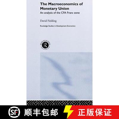 【3-4周达】精装 The Macroeconomics of Monetary Union : An Analysis of the CFA Franc Zone [9780415250986]