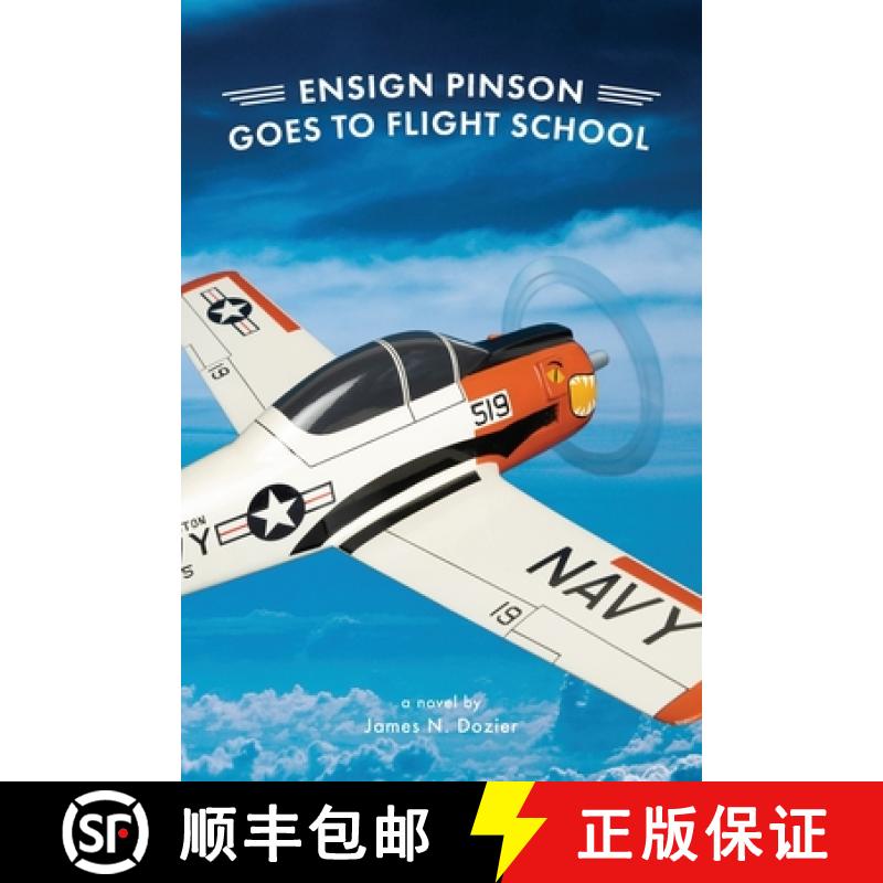 【2-3周达】Ensign Pinson Goes to Flight School [9780578808284]