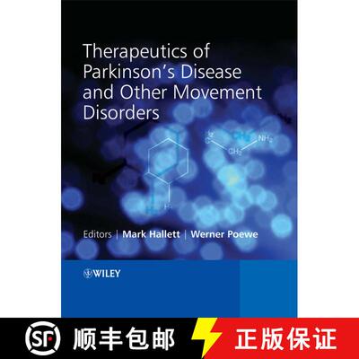 【3-4周达】精装 Therapeutics Of Parkinson'S Disease And Other Movement Disorders [Wiley医学] [9780470066485]