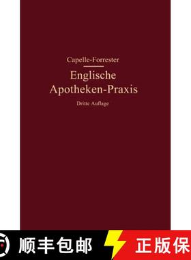 【3-4周达】Englische Apotheken-PRAXIS: Eine Anleitung Für Rezeptur, Handverkauf Und Umgangssprache i... [9783642506376]