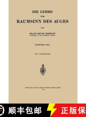 【3-4周达】Die Lehre vom Raumsinn des Auges [9783642898686]