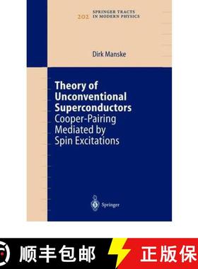 【3-4周达】Theory of Unconventional Superconductors : Cooper-Pairing Mediated by Spin Excitations [9783642059513]