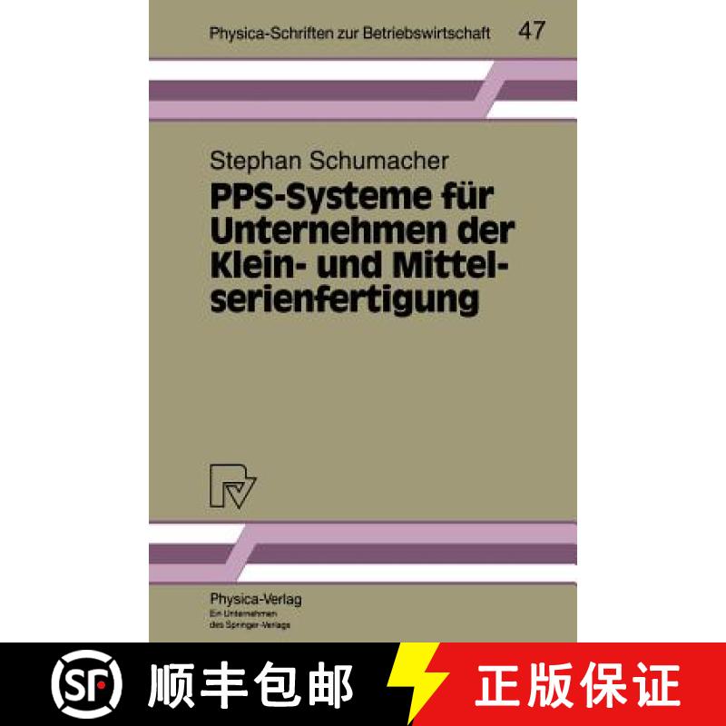 【3-4周达】Pps-Systeme Für Unternehmen Der Klein- Und Mittelserienfertigung [9783790807714]
