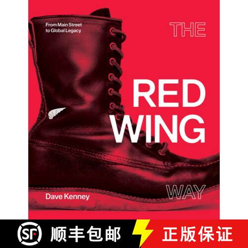 【3-4周达】精装 The Red Wing Way: From Main Street to Global Legacy [9781681342917]