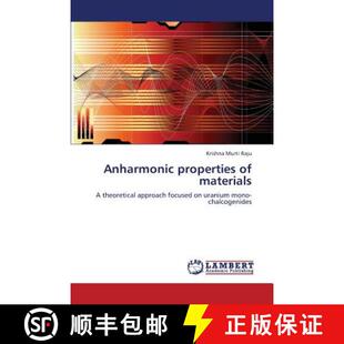 预订 Anharmonic Properties of Materials [9783659316944]