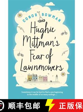 【3-4周达】Hughie Mittman's Fear of Lawnmowers [9781473641839]