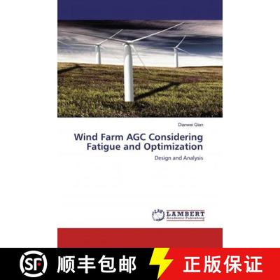 预订 Wind Farm AGC Considering Fatigue and Optimization [9786200571571]