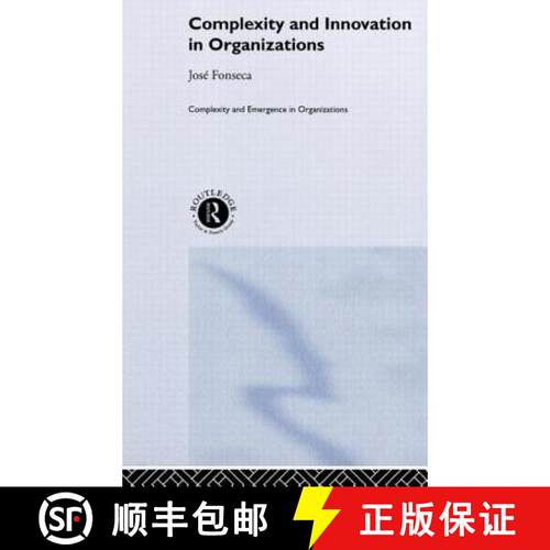 【3-4周达】精装 Complexity and Innovation in Organizations [9780415250290]