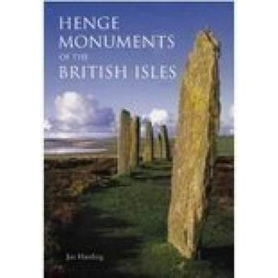 【4周达】Henge Monuments of the British Isles [9780752425085]