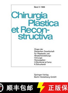 【3-4周达】Chirurgia Plastica et Reconstructiva: Organ der Deutschen Gesellschaft für plastische und... [9783540034797]