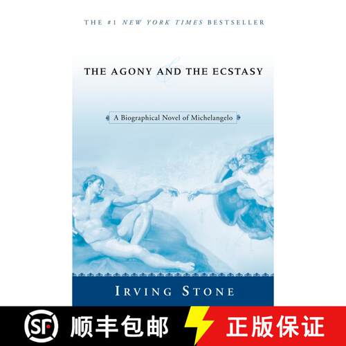 【3-4周达】The Agony and the Ecstasy: A Biographical Novel of Michelangelo [9780451213235]