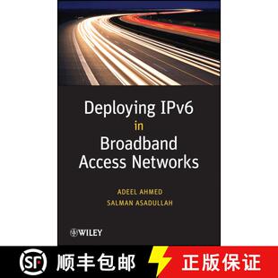 【3-4周达】Deploying Ipv6 In Broadband Acess Networks [Wiley电子电气工程] [9780470193389]