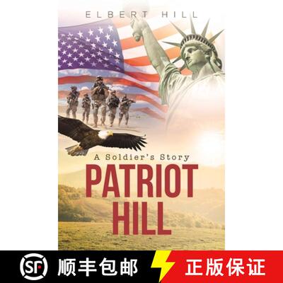 【3-4周达】Patriot Hill; A Soldier's Story [9798886447613]