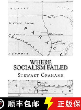 预订 Where Socialism Failed: An Actual Experiment [9780992871222]