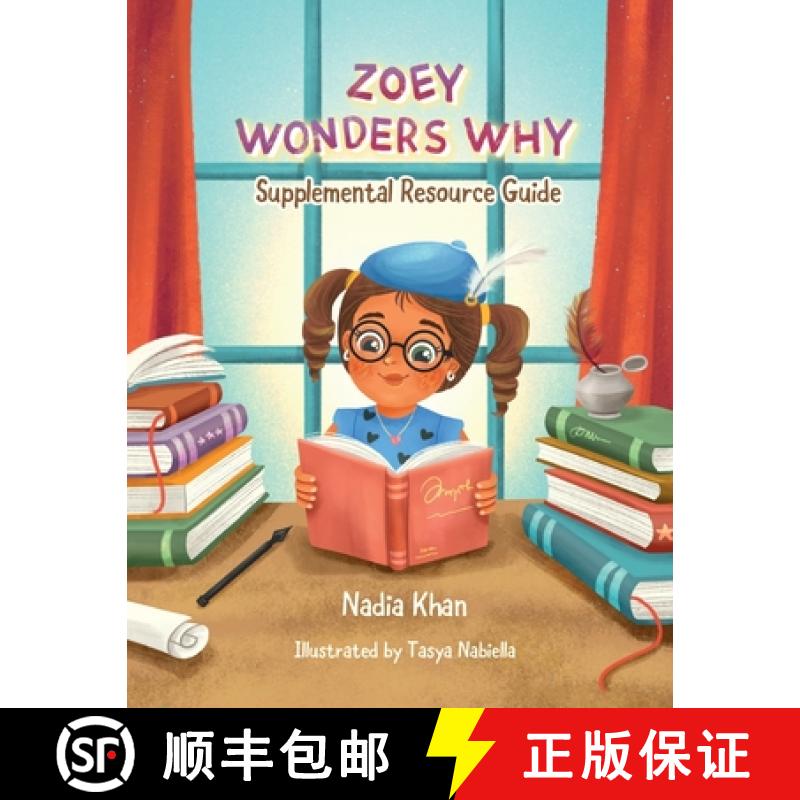 预订 Zoey Wonders Why Supplemental Resource Guide [9798985640038]