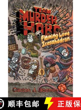 【3-4周达】Team Murderhobo: Flaming Love Icosahedron [9781940372532]