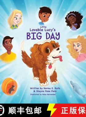 预订 Little Lovable Lucy's Big Day Book 1 [9781737663003]