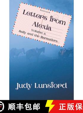 预订 Letters from Alexia, Volume 2, Sally and the Marauders [9798201640248]