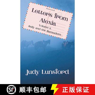 【3-4周达】Letters from Alexia, Volume 2, Sally and the Marauders [9798201640248]
