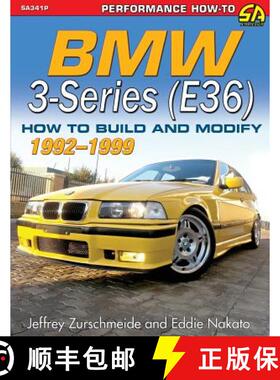 【3-4周达】BMW 3-Series (E36) 1992-1999: How to Build and Modify [9781613255056]