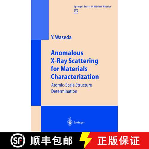 【3-4周达】精装 Anomalous X-Ray Scattering for Materials Characterization : Atomic-Scale Structure De... [9783540434436]